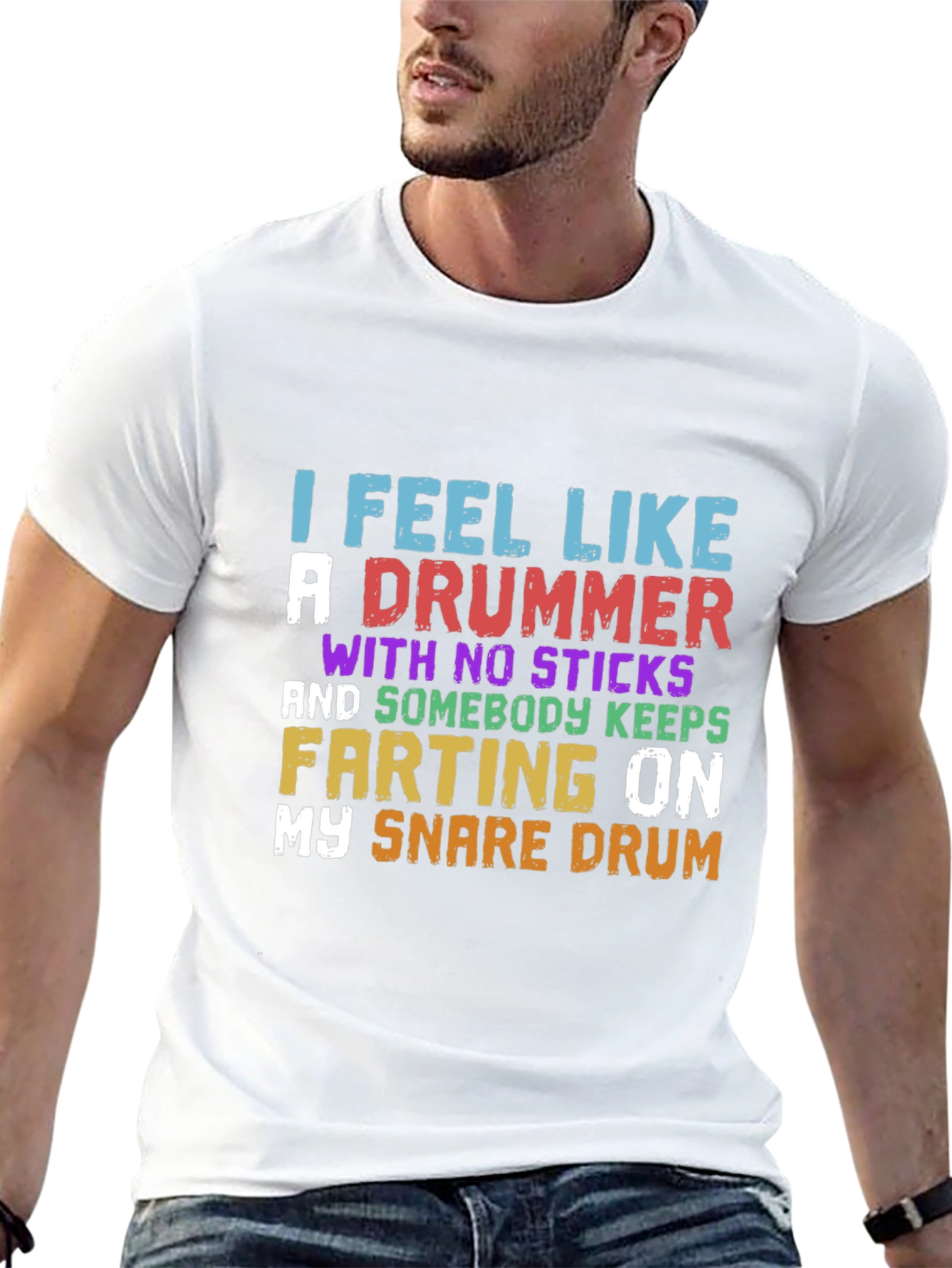 Funny Drummer T-Shirt - I Feel Like A Drummer