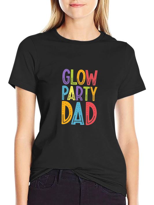 Glow Party Dad Black T-Shirt