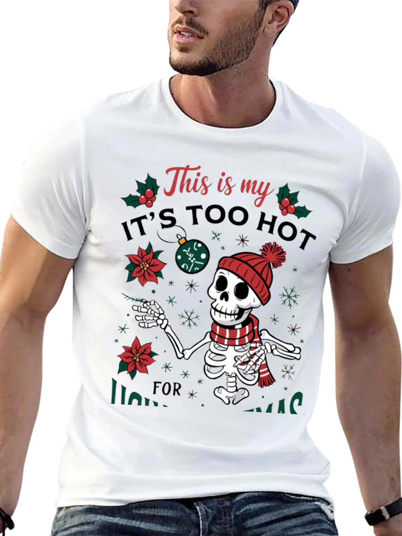 Funny Too Hot for Xmas Skeleton Holiday T-Shirt