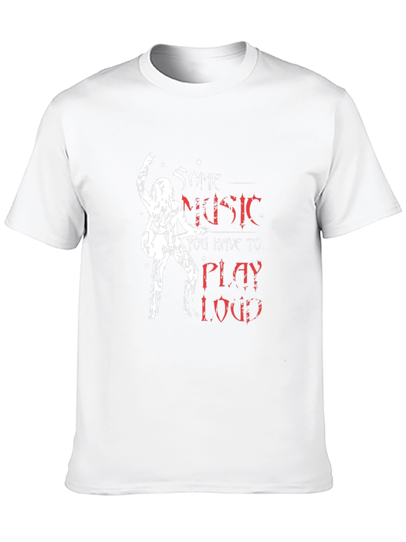 Some Music You Have to Play Loud Black T-Shirt