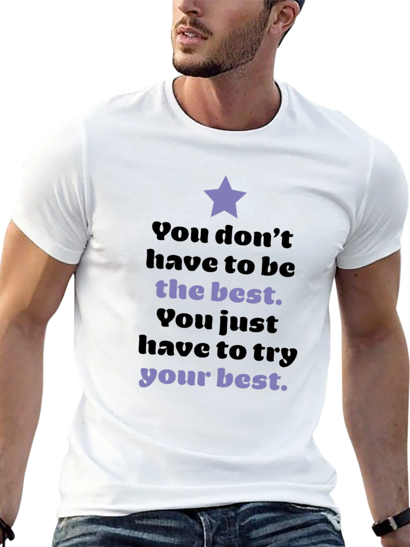 Motivational Star T-Shirt: Try Your Best