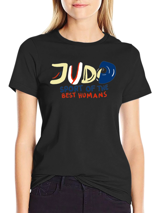 Judo Sport of the Best Humans Black T-Shirt