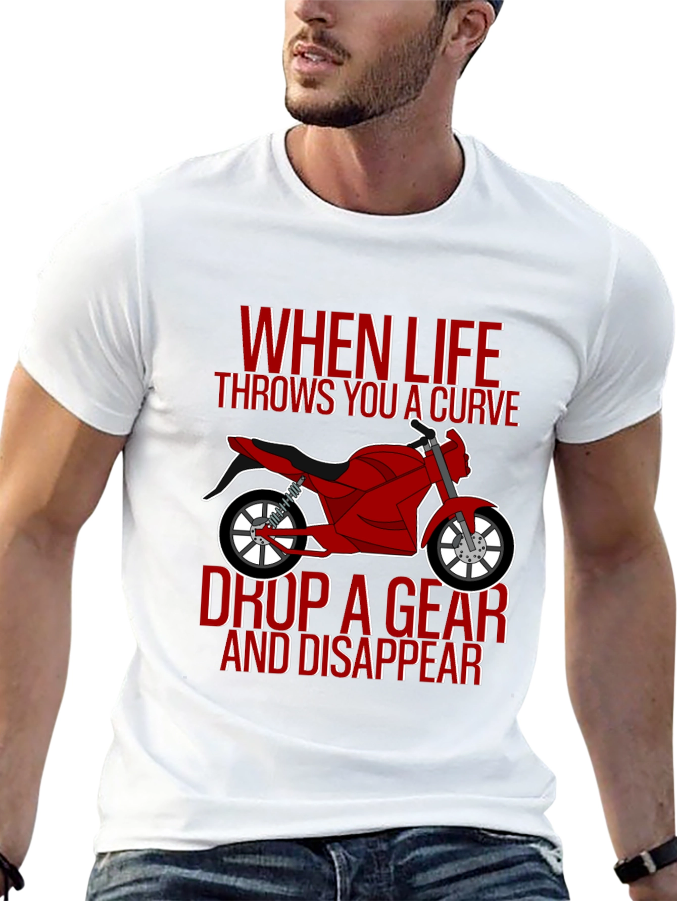 Motorcycle T-Shirt: Drop a Gear and Disappear