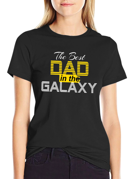 Best Dad in the Galaxy T-Shirt | Fathers Day Gift