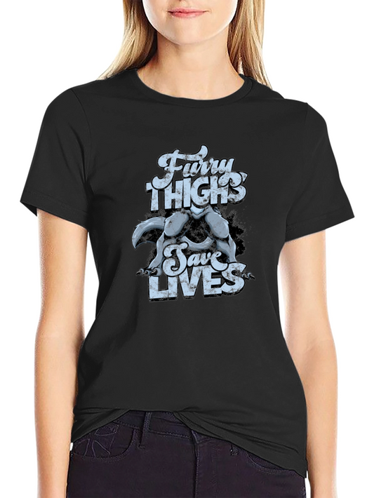 Furry Thighs Save Lives Graphic Tee
