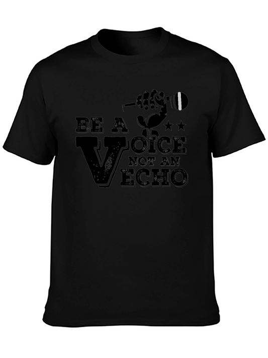 Be a Voice Tee - Motivational Graphic T-Shirt