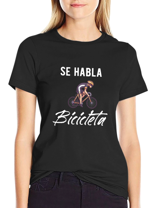 Se Habla Bicicleta T-Shirt - Cycling Enthusiast Tee