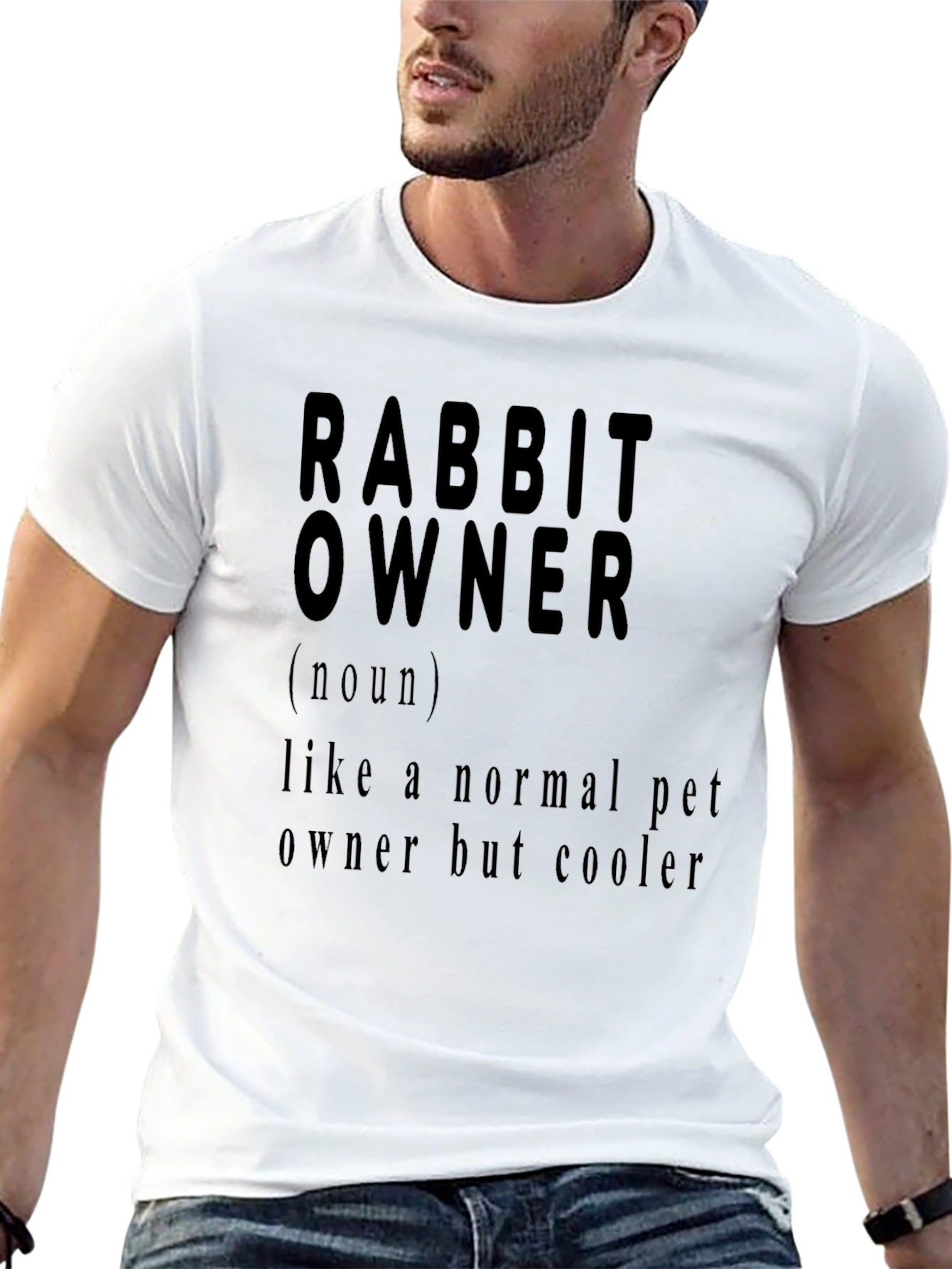 Rabbit Owner T-Shirt - Funny Pet Owner Definition