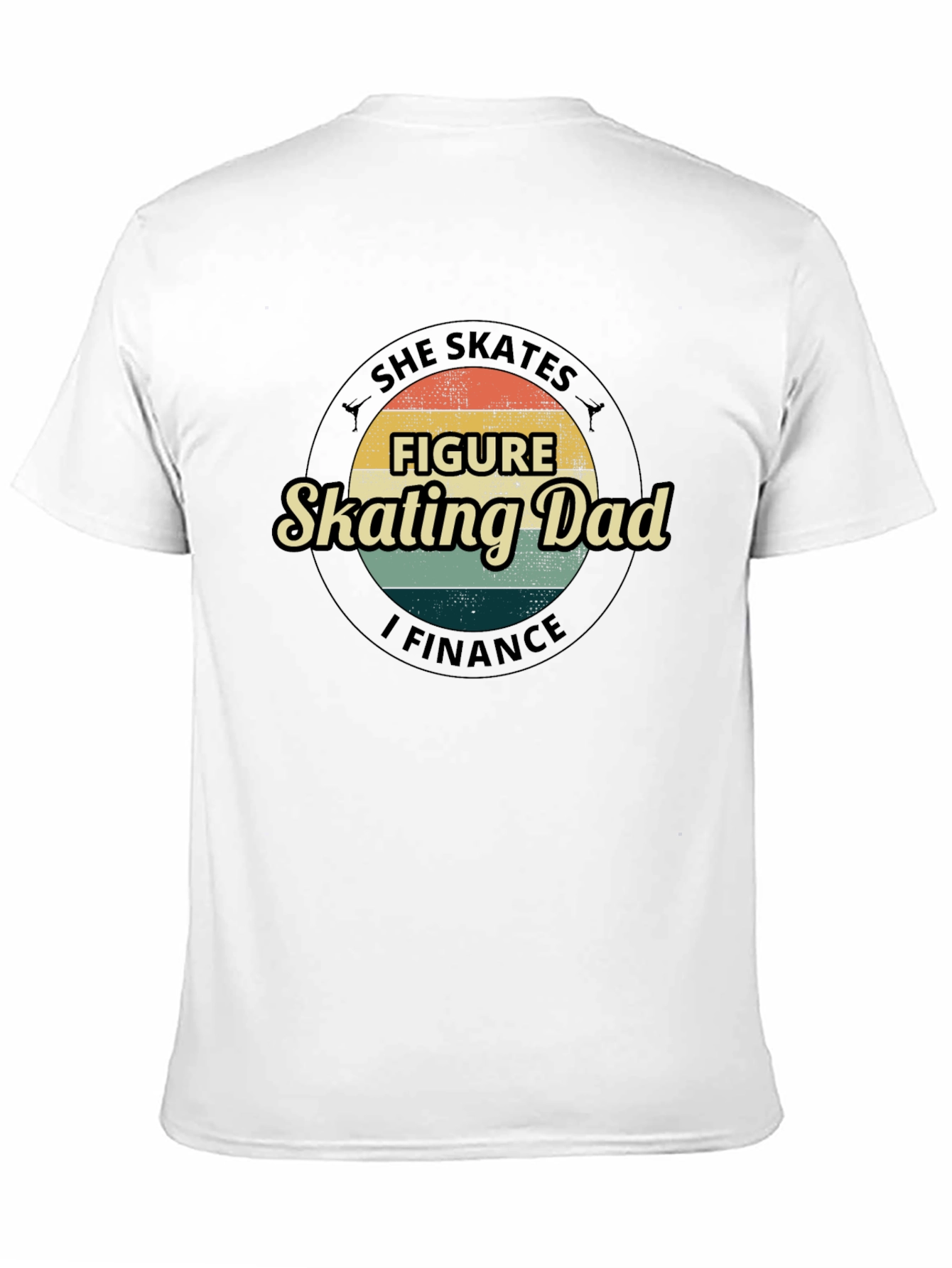 Figure Skating Dad T-Shirt