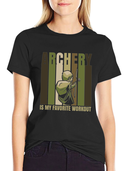Archery is My Favorite Workout T-Shirt