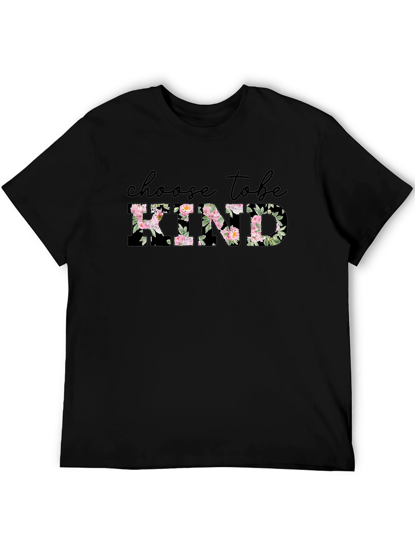 Choose to be Kind Floral Graphic T-Shirt
