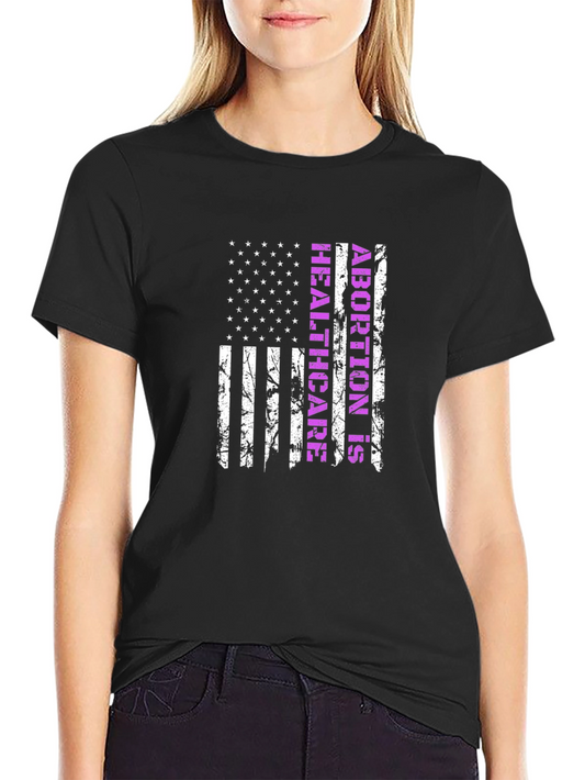 Abortion is Healthcare USA Flag T-Shirt