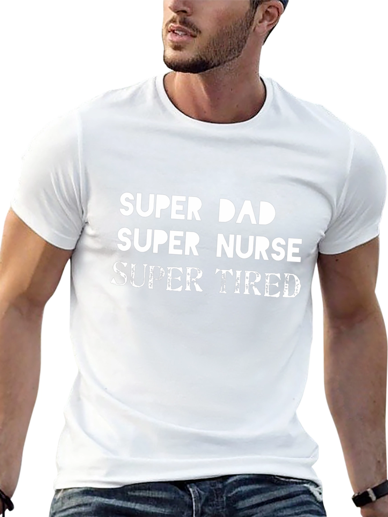 Super Dad Super Nurse Super Tired Black T-Shirt