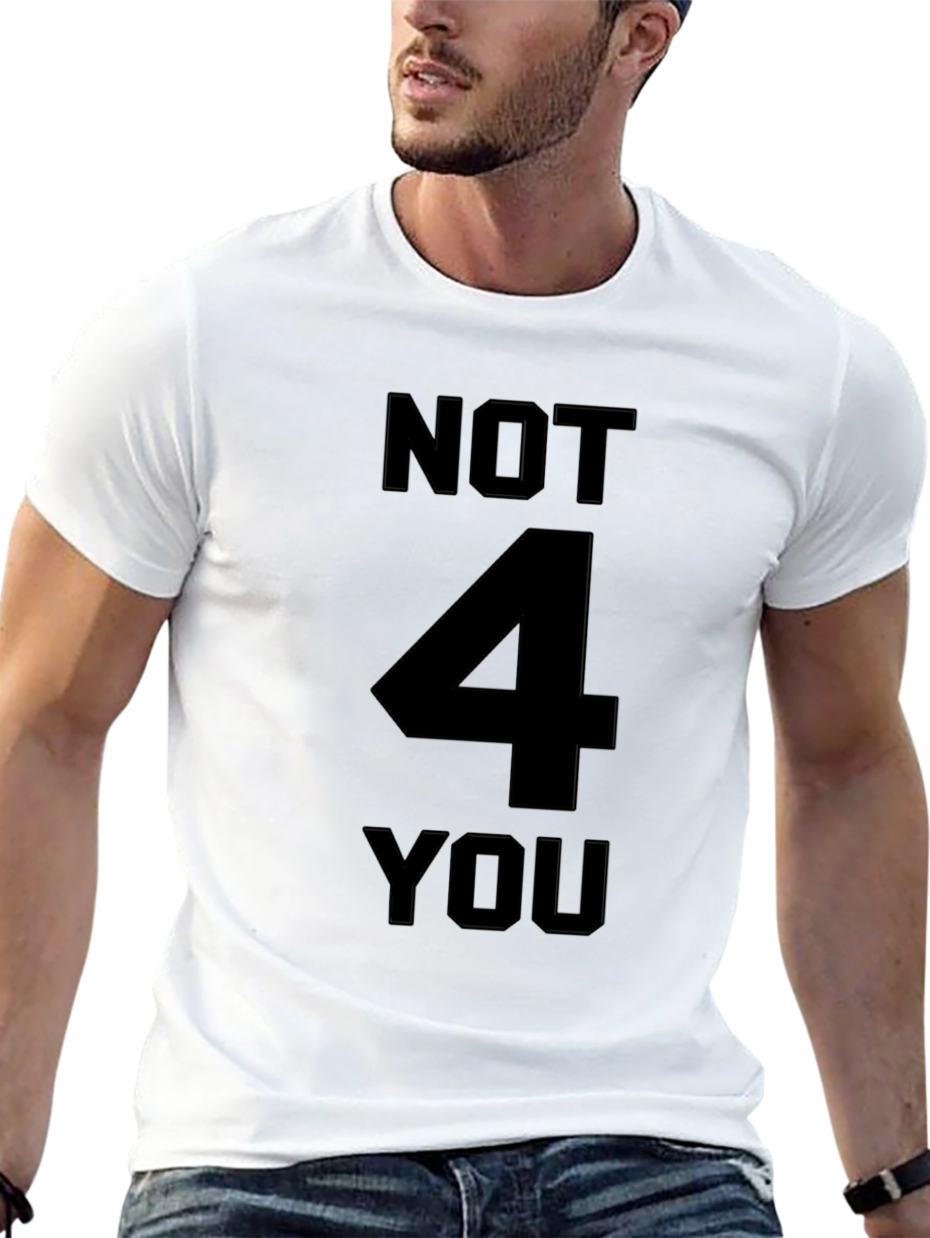 Not 4 You Graphic Tee - Black Crewneck T-Shirt