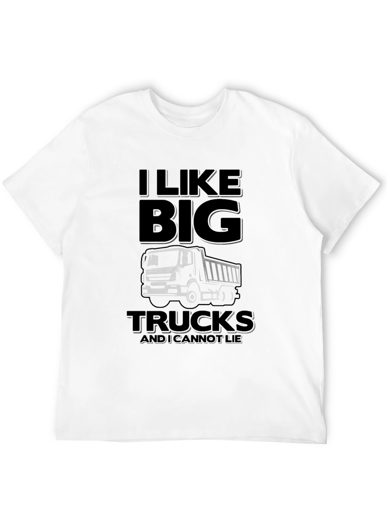 I Like Big Trucks T-Shirt