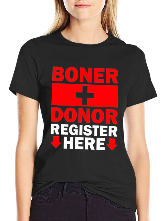 Boner Donor T-Shirt - Funny Adult Humor Graphic Tee