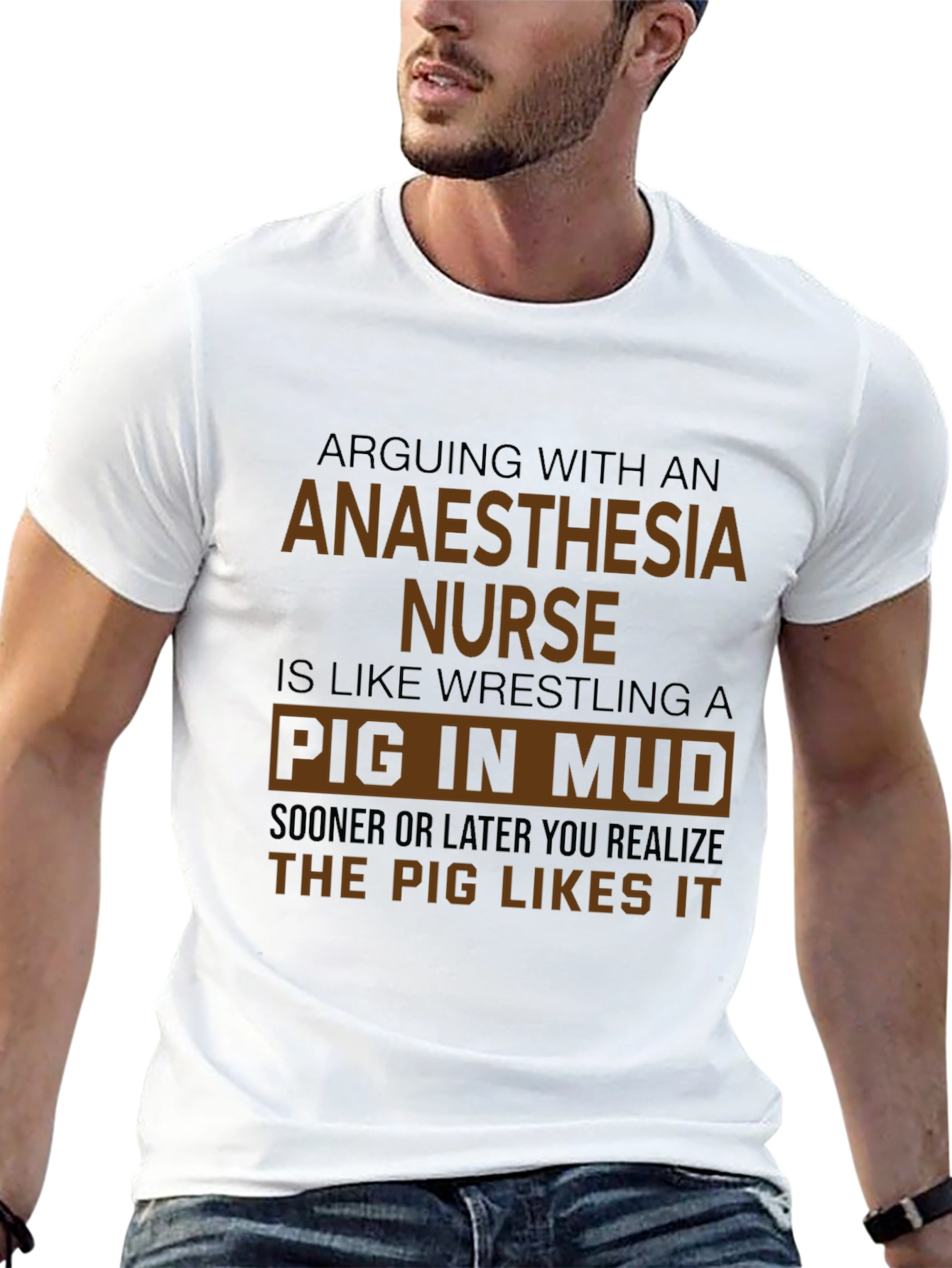 Anaesthesia Nurse Pig in Mud T-Shirt