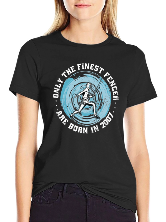 Finest Fencer Born in 2007 Black Graphic T-Shirt