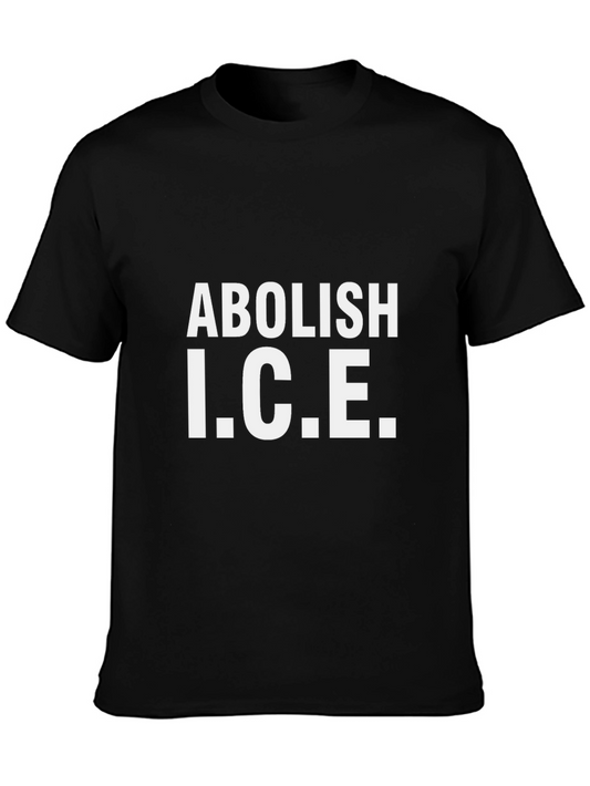 Abolish I.C.E. Statement T-Shirt - Bold Political Message