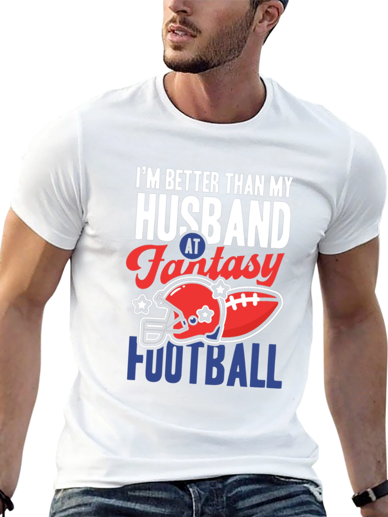 Fantasy Football T-Shirt: Better Than My Husband