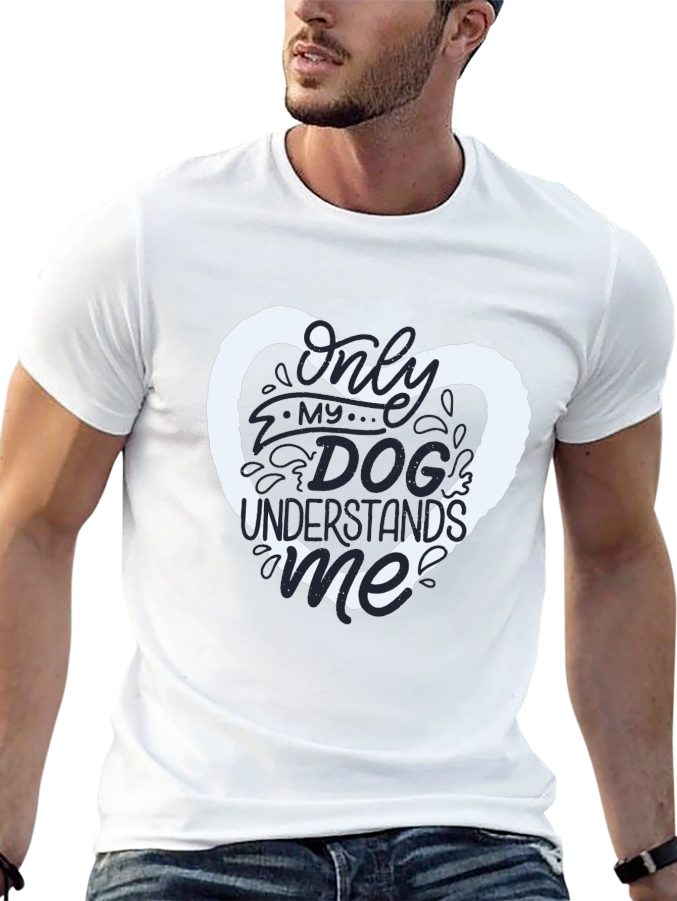 Dog Lover T-Shirt - Only My Dog Understands Me