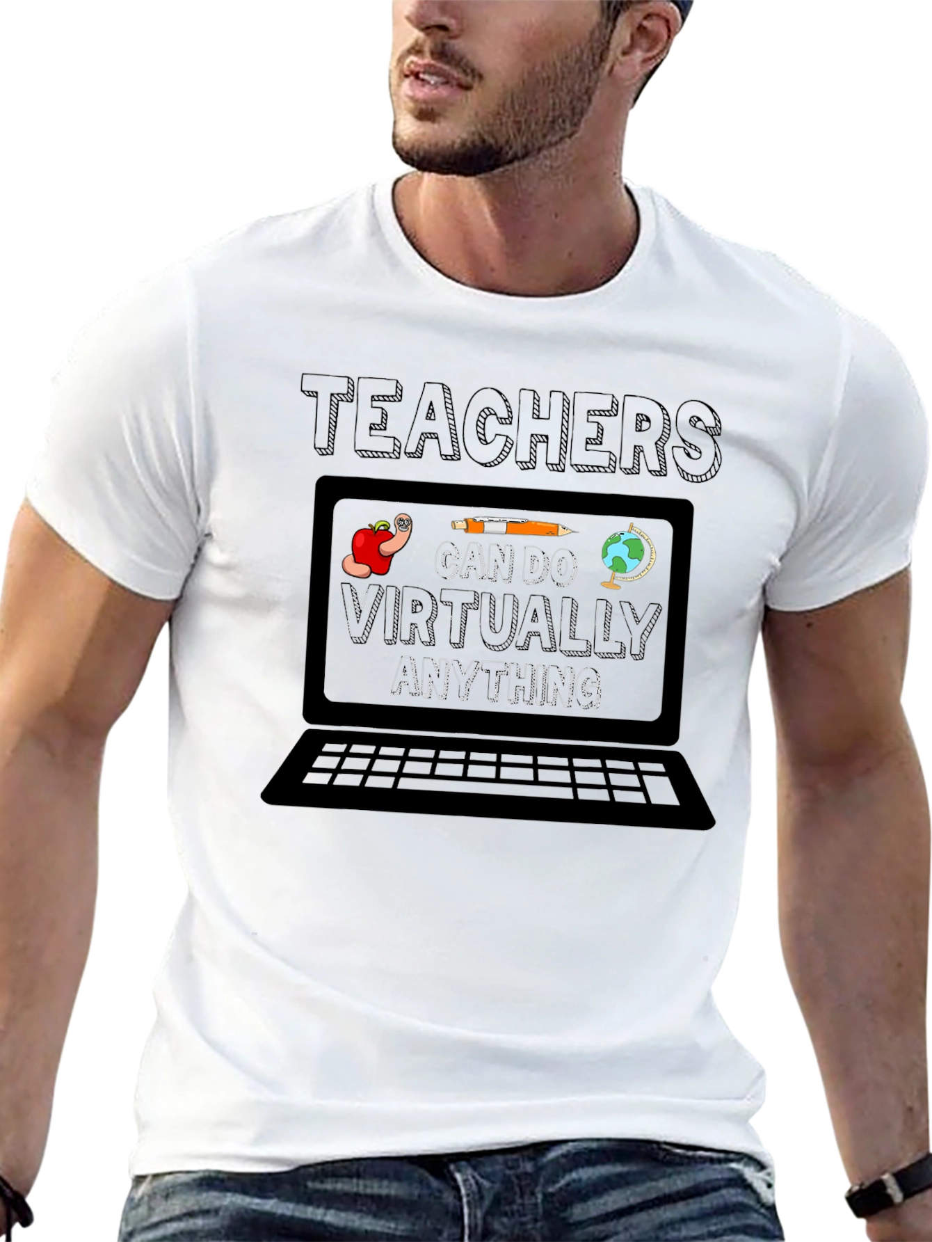 Teacher Can Do Virtually Anything T-Shirt