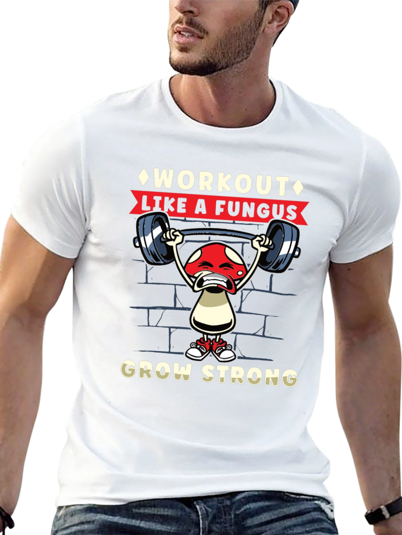 Workout Like a Fungus T-Shirt