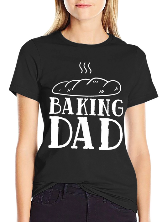 Baking Dad T-Shirt - Perfect for Baking Enthusiasts