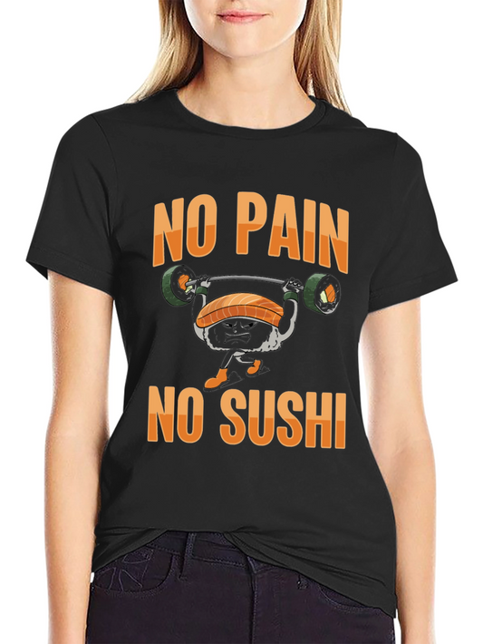 No Pain No Sushi Black T-Shirt