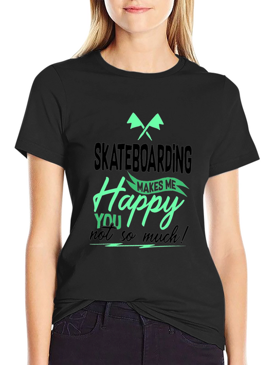 Skateboarding Makes Me Happy Graphic Tee