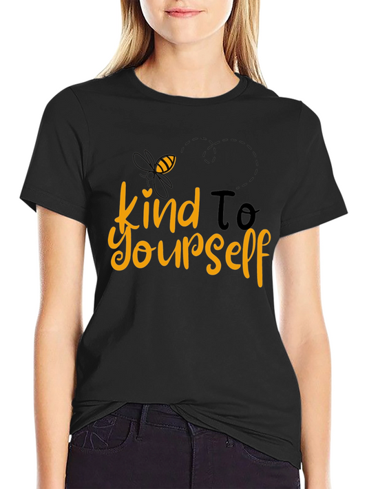 Bee Kind To Yourself Graphic T-Shirt