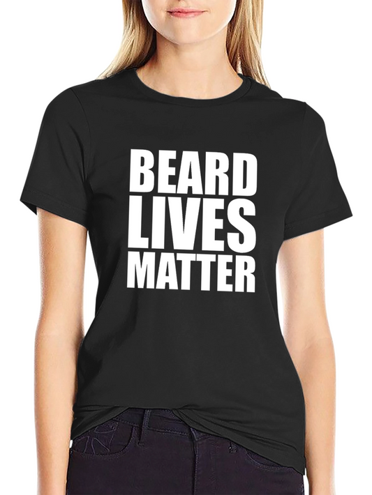 Beard Lives Matter T-Shirt - Funny Slogan Tee