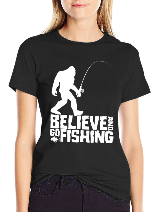 Believe Bigfoot Fishing Tee - Funny Cryptozoology T-Shirt