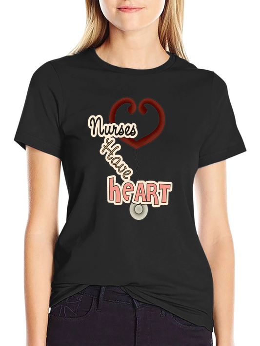 Nurses Have Heart Graphic Tee