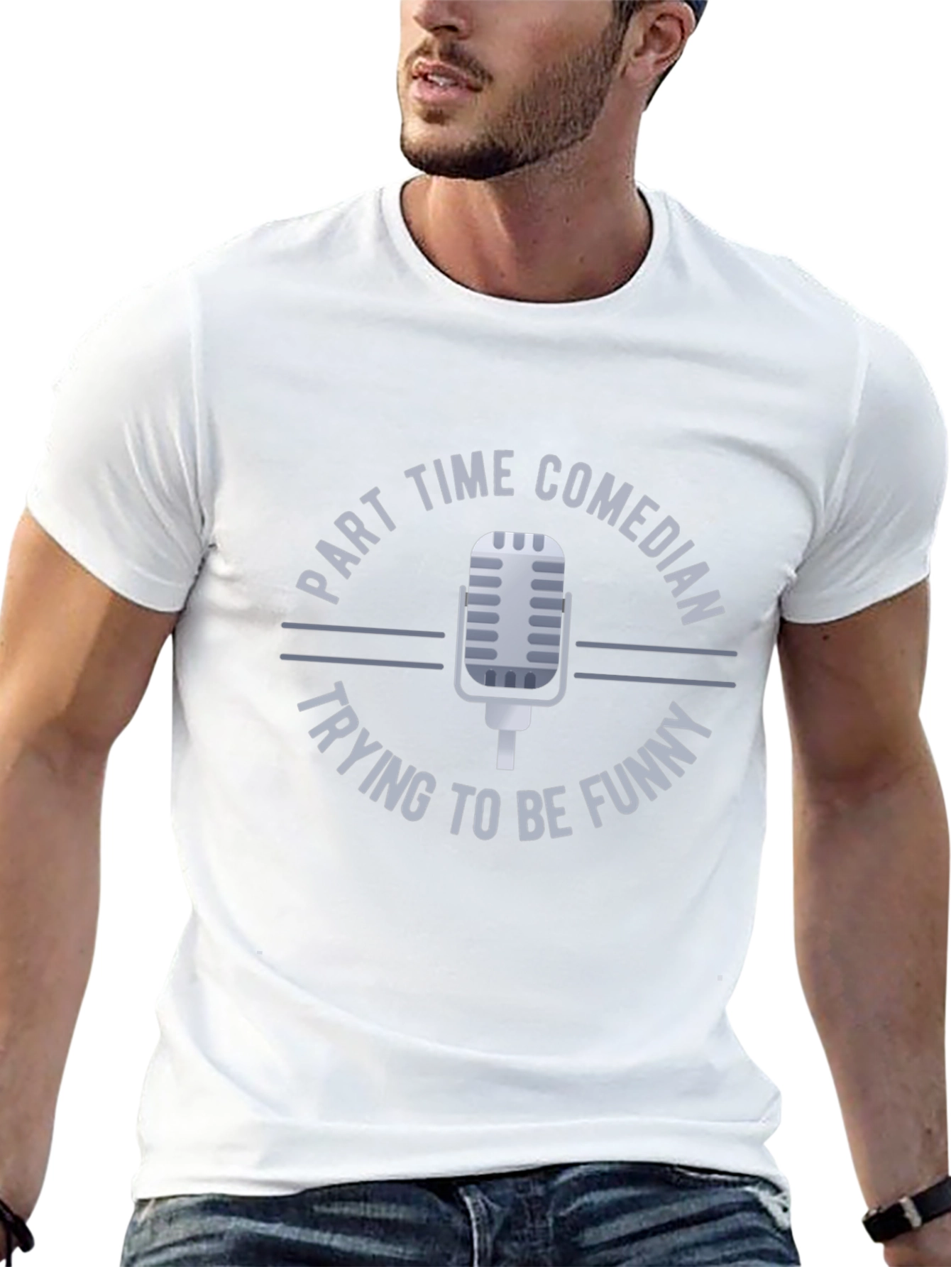 Part Time Comedian T-Shirt Funny Humor Mic Design