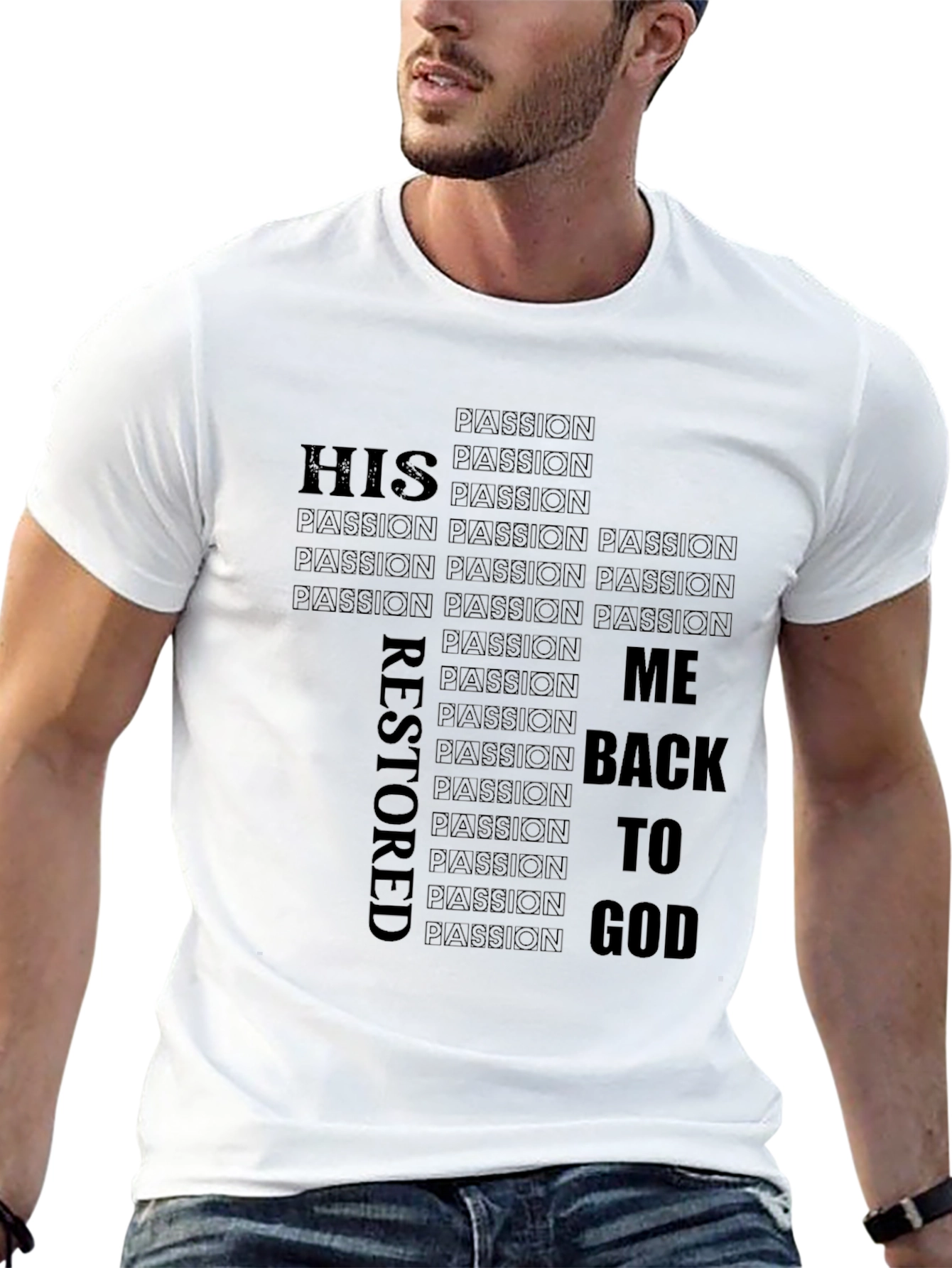 Passion Restored T-Shirt