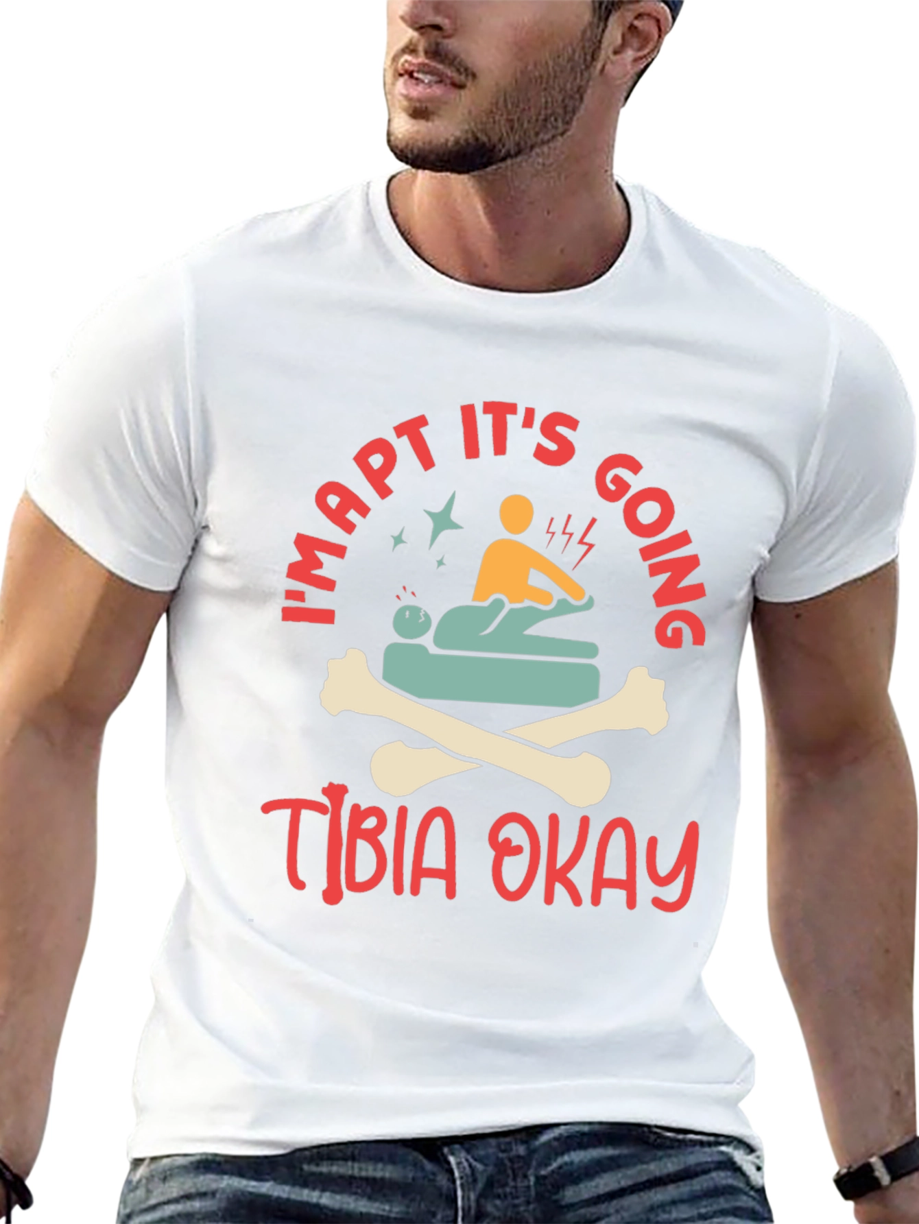 Funny PT Physical Therapy Tibia Okay T-Shirt