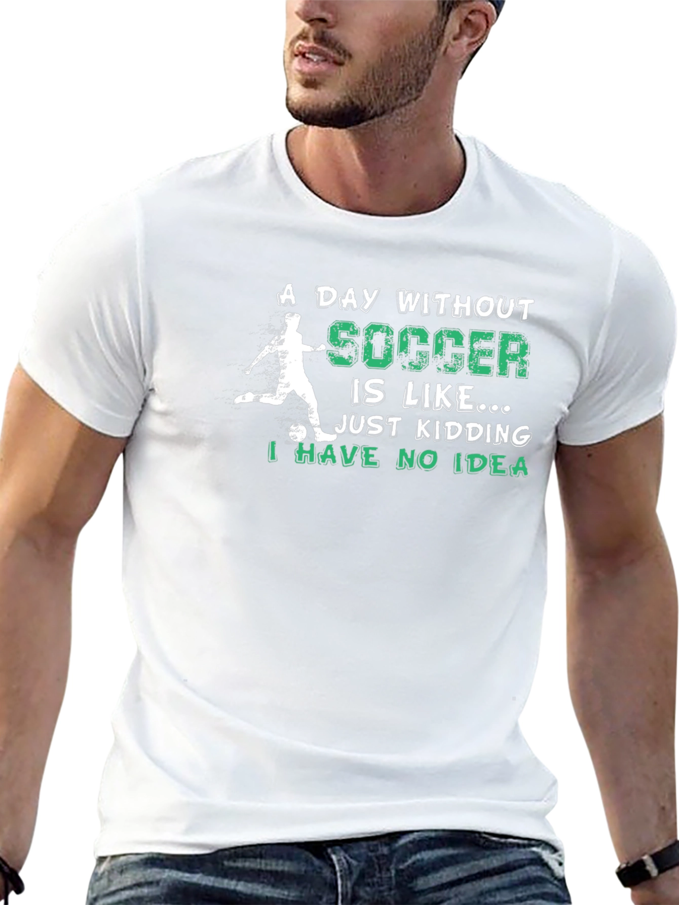 Soccer Lover T-Shirt - A Day Without Soccer