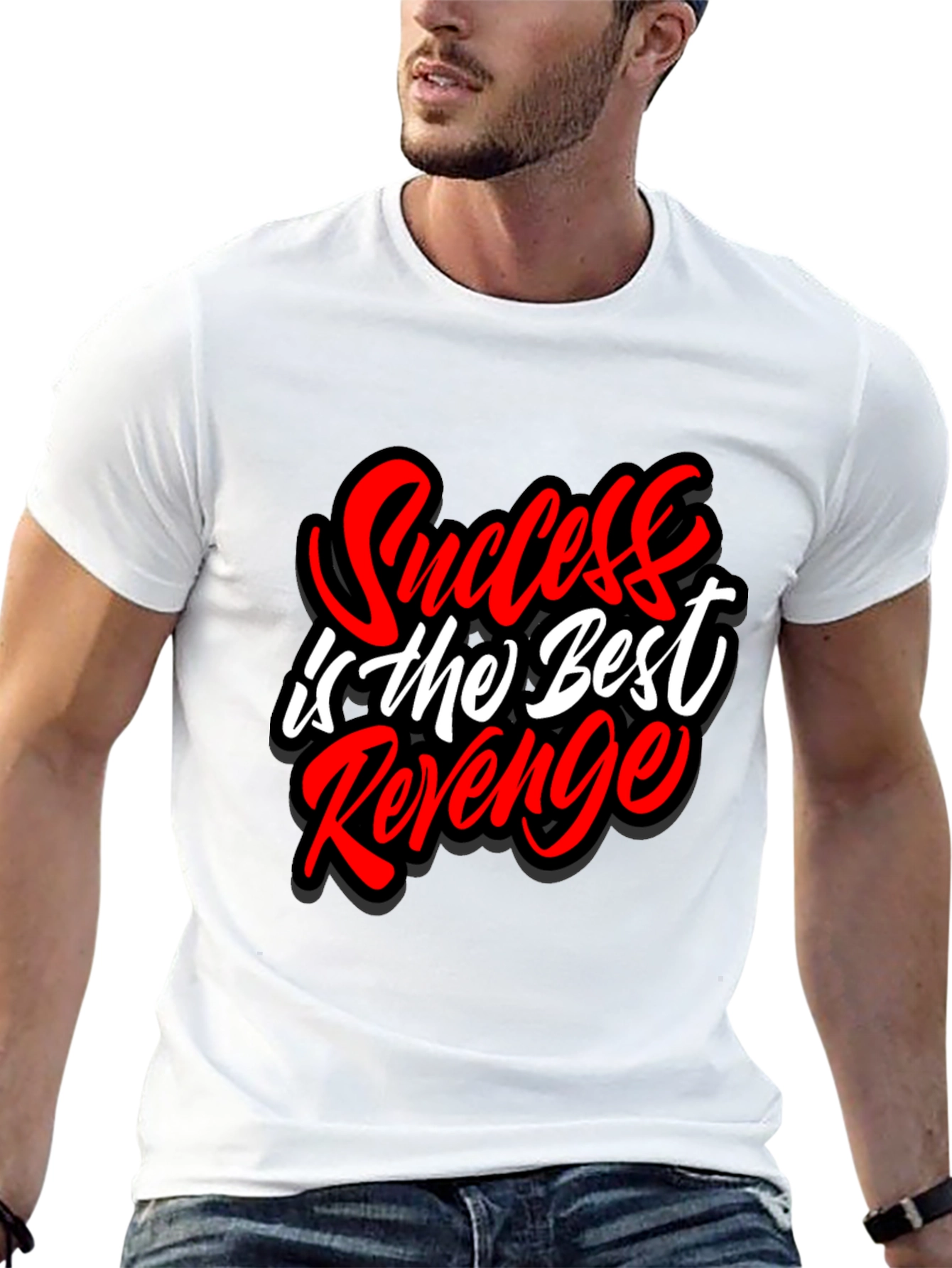 Success is the Best Revenge Graphic T-Shirt