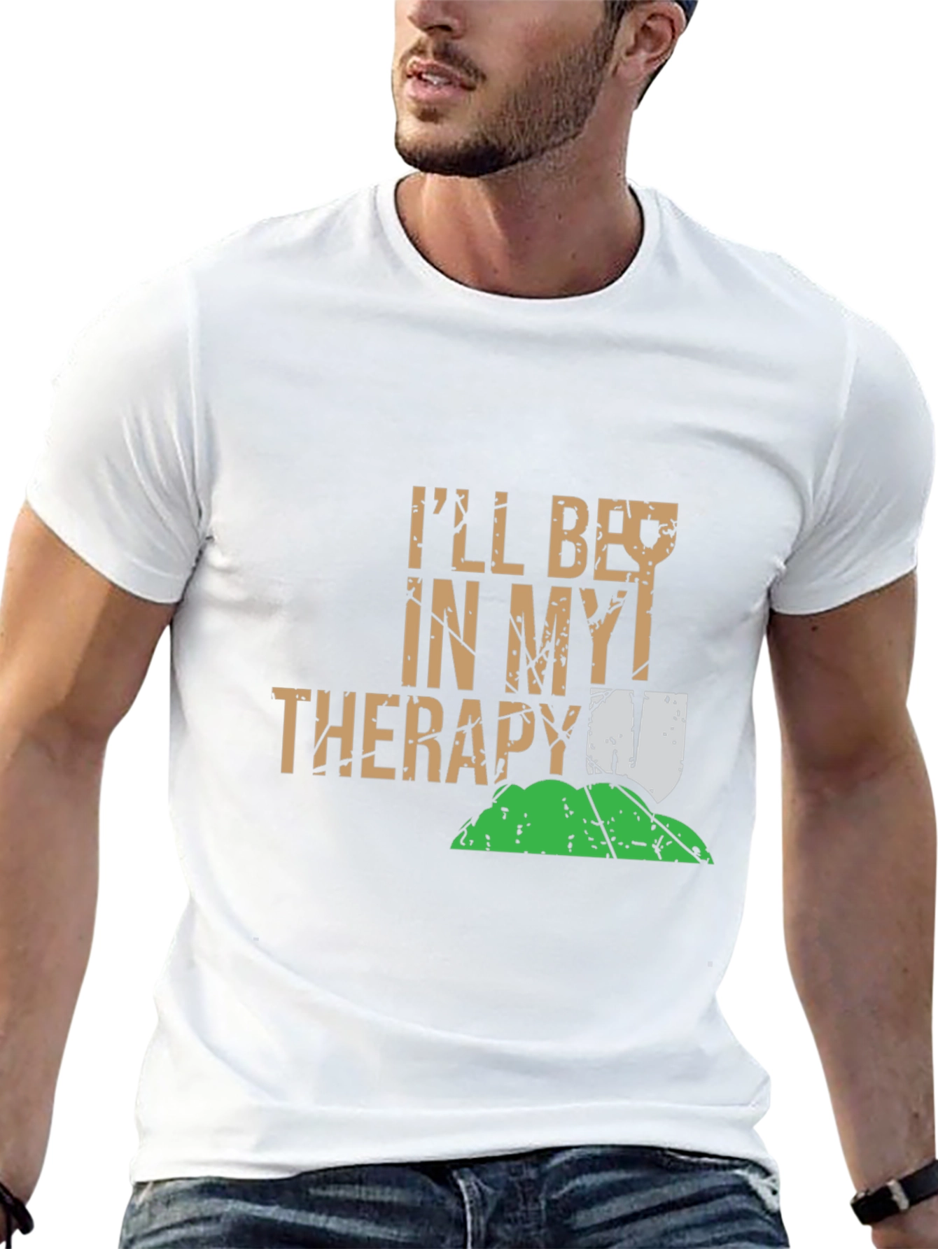 Funny Gardening T-Shirt: Ill Be In My Therapy