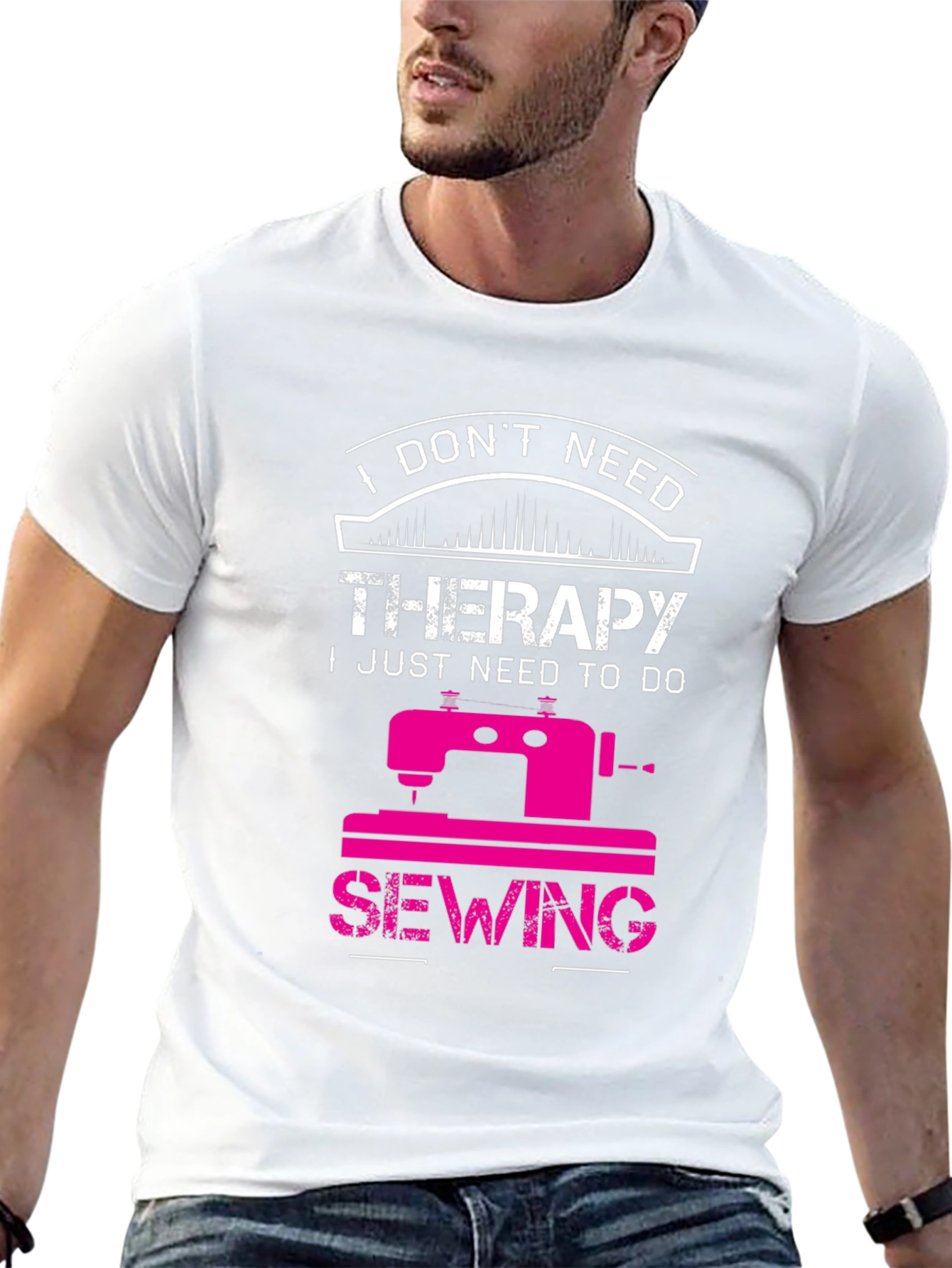 Sewing Therapy T-Shirt: I Dont Need Therapy