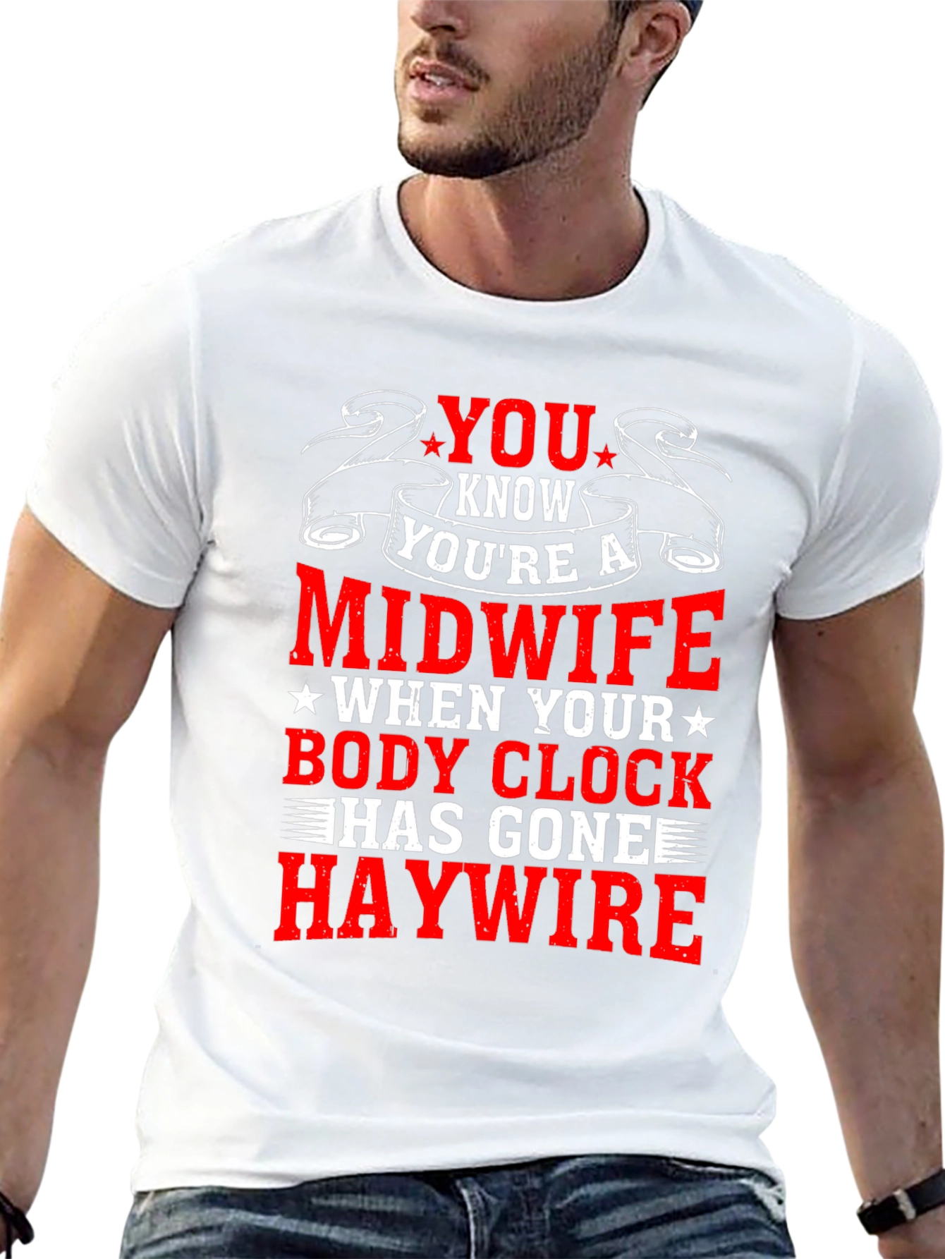 Funny Midwife T-Shirt - Body Clock Haywire