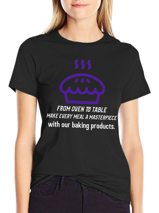 Baking Lover T-Shirt - From Oven to Table