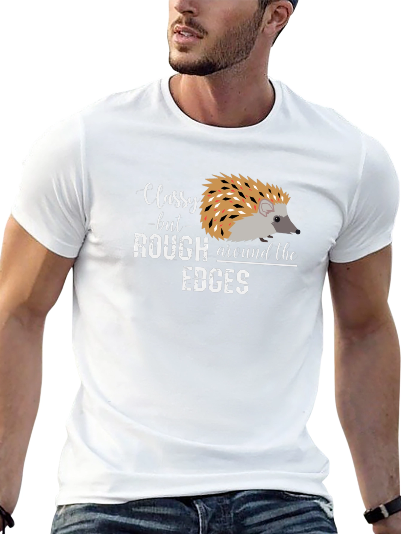 Classy But Rough Edges Hedgehog Graphic Tee