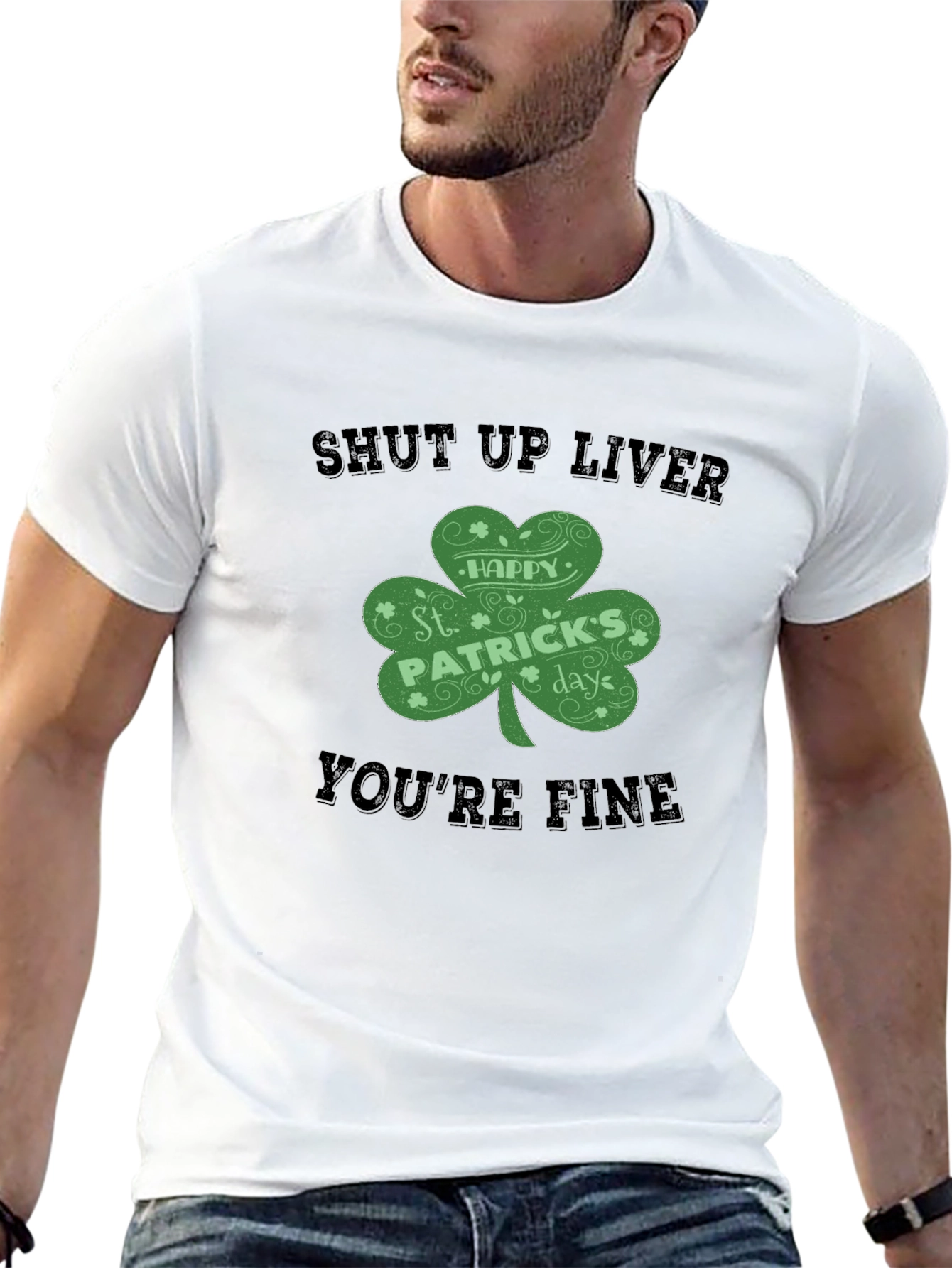 St. Patricks Day Shut Up Liver T-Shirt