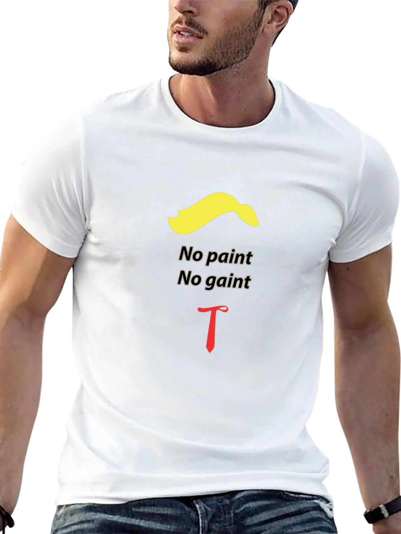 Humorous No Paint No Gain Graphic Tee