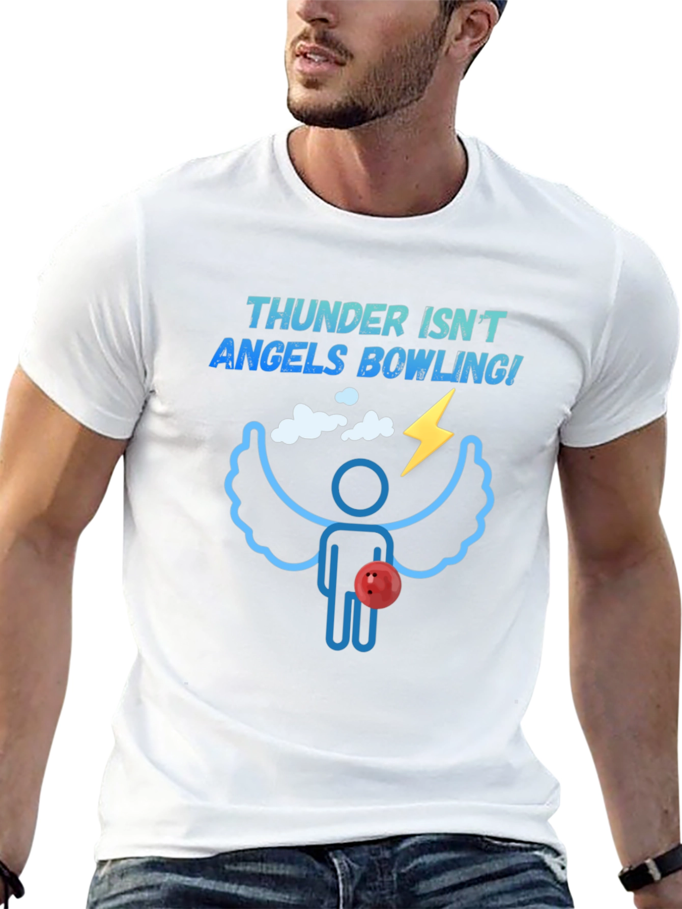 Thunder Isnt Angels Bowling! T-Shirt