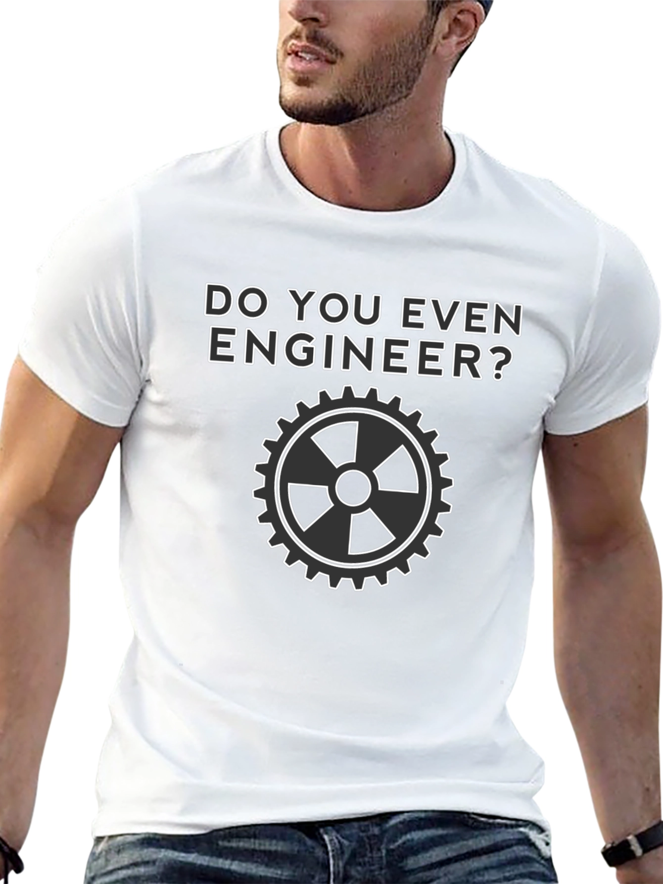 Do You Even Engineer? Graphic Tee