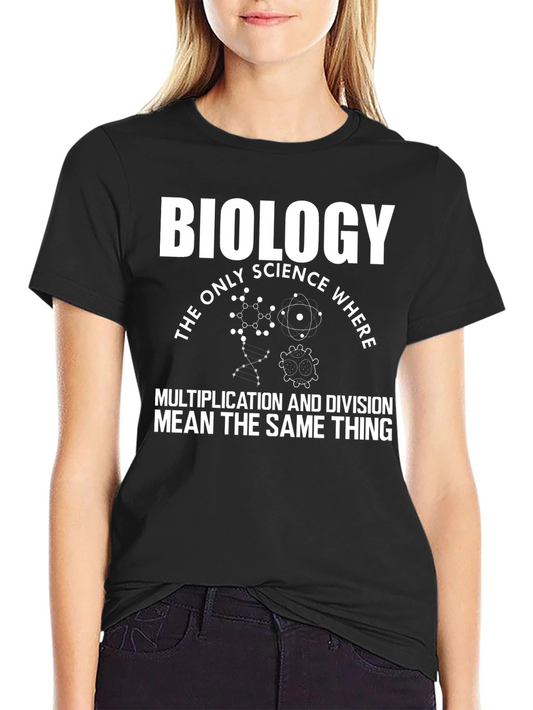 Biology Humor T-Shirt - Multiplication Division Science Tee