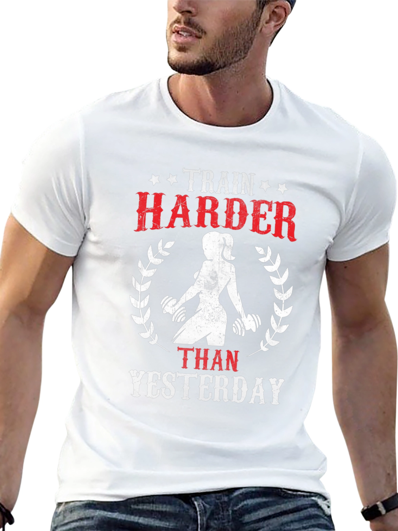 Train Harder Than Yesterday Graphic T-Shirt